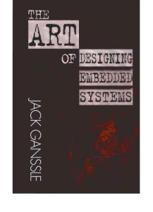 The Art of Designing Embedded Systems (Edn Series for Design Engineers)(1999)