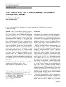SPME followed by GC–MS a powerful technique for qualitative analysis of honey volatiles.