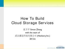 13 How to Build Cloud Storage Service Systems