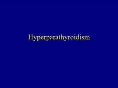 抗生素英文课件精品Hyperparathyroidism