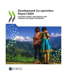 2024 年發展合作報告：通過綠色轉型解決貧困和不平等問題 Development Co-operation Report 2024