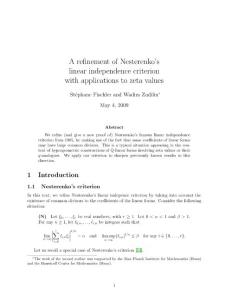 10.1.1.156.7769 A refinement of Nesterenko&acute;s independence criterion with applications to zeta values (2009)