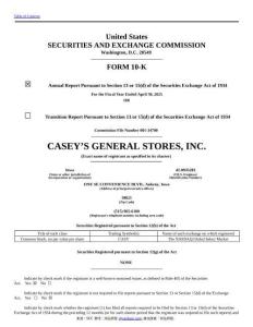 【SEC-2025行業(yè)研究報(bào)告】Form 10-K CASEYS GENERAL STORES INC
