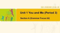Unit 1 You and Me (Period 3)人教版七年級(jí)英語上冊(cè)課件