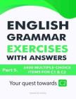 Part 5 - 劍橋考試題庫English Grammar Exercises with Answers