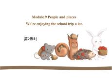 外研版七年級上冊英語《We´reenjoyingtheschooltripalot》課件