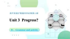 Unit 3 Period 2 B Grammar and activity（課件）-2025-2026學年高中英語必修第二冊（滬教版2020）