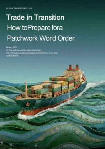 BCG -轉型中的貿易：如何為拼湊式世界秩序做好準備 Trade in Transition  How to Prepare for a Patchwork World Order