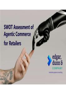【Edgar， Dunn&Company】零售商代理商務的SWOT分析