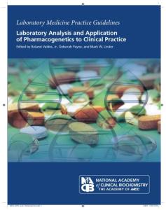 [藥學]NACB 美國國家臨床生化研究所_實驗室分析和PGx在臨床應用的指南_2010-4月