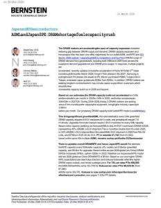 伯恩斯坦-ASML與日本SPE：DRAM短缺推動(dòng)產(chǎn)能擴(kuò)張-ASML and Japan SPE：DRAM shortage fuels capacity rush-20260326