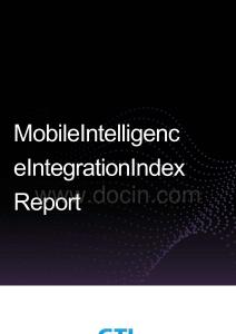 GTI -移动智能融合指数报告 Mobile Intelligence Integration Index Report