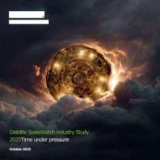 德勤 - 2025 年瑞士鐘表行業研究報告承壓前行 Deloitte Swiss Watch Industry Study 2025 Time under pressure