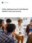兒童、青少年與青年心理健康：21世紀(jì)的挑戰(zhàn)