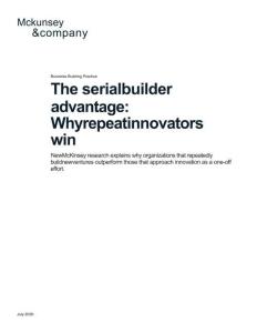 mckinsey -连续建设者优势：为什么重复创新者会赢 The serial builder advantage  Why repeat innovators win