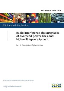 PD CISPR-TR 18-1 2010 架空電力線和高壓設(shè)備的無線電干擾特性 第1部分:現(xiàn)象說明 第2.0版