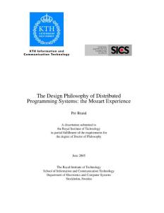 The Design Philosophy of Distributed Programming Systems  - DiVA