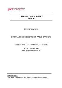 REFRACTING SURGERY REPORT (EXCIMER LASER) OPHTALMOLOGIC CENTRE DR