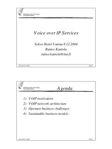 Voice over IP Services Agenda