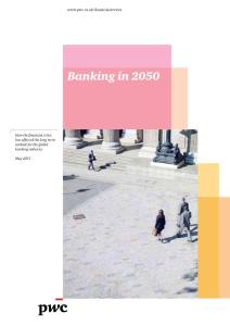 PwC：Banking in 2050