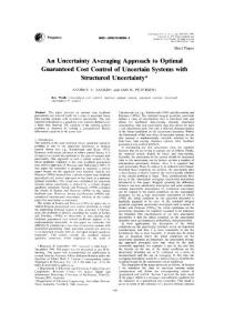 An Uncertainty Averaging Approach to Optimal Guaranteed Cost Control of Uncertain Systems with Structure