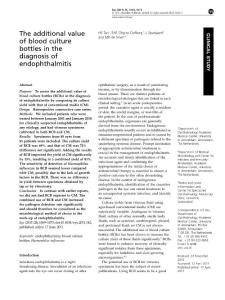 The additional value of blood culture bottles in the diagnosis of endophthalmitis.