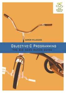 Objective-C Programming The Big Nerd Ranch Guide