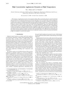 High concentration agglomerate dynamics at high temperatures