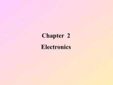 电气工程及其自动化专业英语 Chapter  2 Electronics