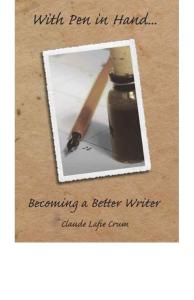 With Pen in Hand Becoming a Better Writer 一筆在手書寫乾坤 英文原版