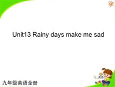 Unit13 Rainy days make me sad.(二)课件